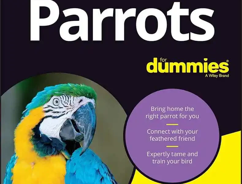 Parrots For Dummies, 2nd Edition