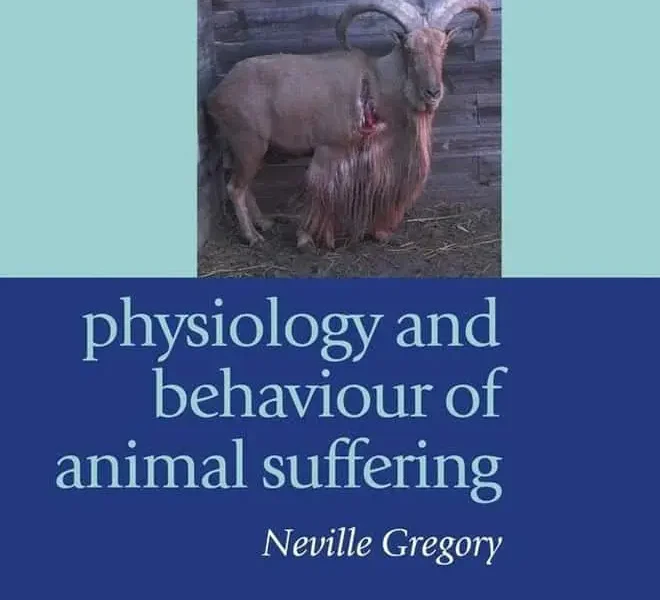 Physiology and Behaviour of Animal Suffering