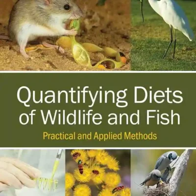 Quantifying Diets of Wildlife and Fish: Practical and Applied Methods