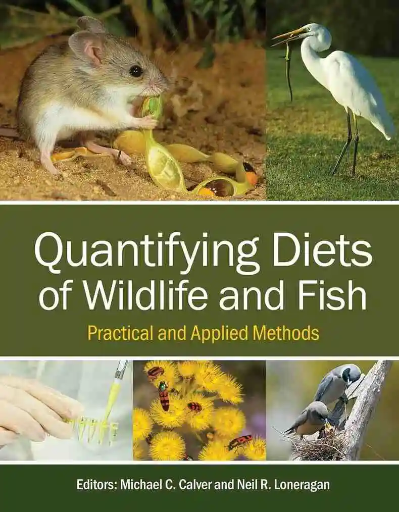 Quantifying Diets of Wildlife and Fish: Practical and Applied Methods