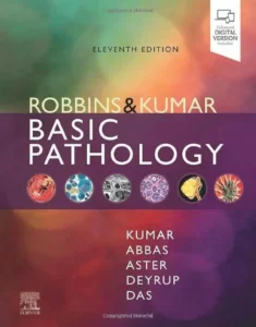 Robbins & Kumar Basic Pathology, 11th Edition