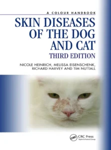 Skin Diseases of the Dog and Cat, 3rd Edition: A Color Handbook
