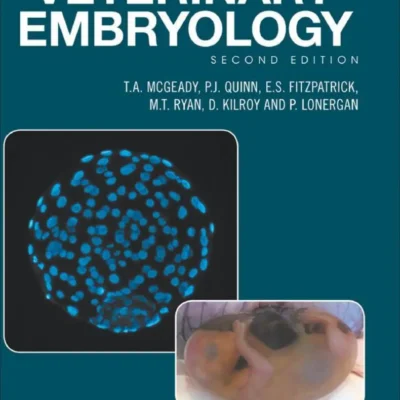 Veterinary Embryology, 2nd Edition Veterinary Embryology, 2nd Edition