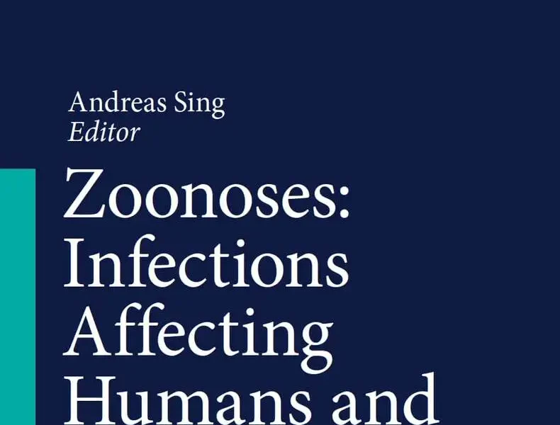 Zoonoses Infections Affecting Humans and Animals, 2nd Edition