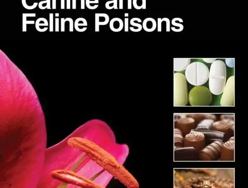 BSAVA / VPIS Guide to Common Canine and Feline Poisons
