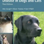 Breed Predispositions to Disease in Dogs and Cats, 3rd Edition
