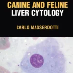 Canine and Feline Liver Cytology