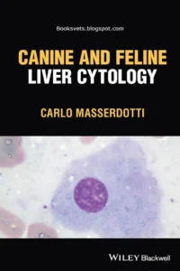 Canine and Feline Liver Cytology
