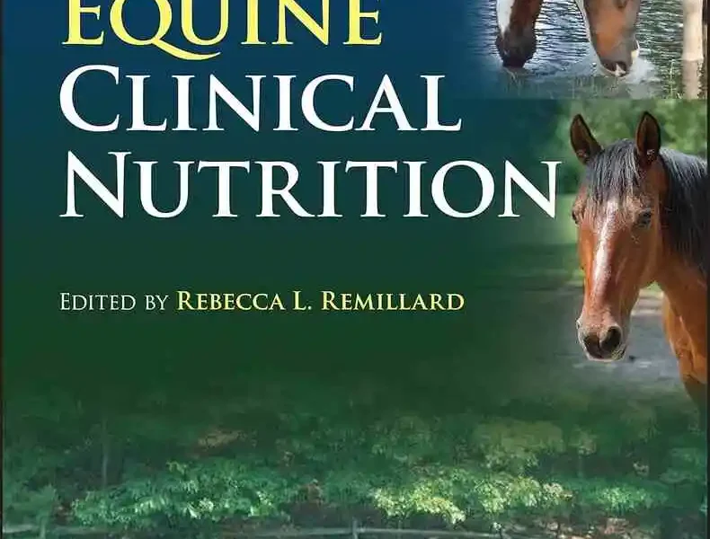Equine Clinical Nutrition, 2nd Edition