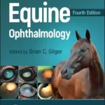 Equine Ophthalmology, 4th Edition
