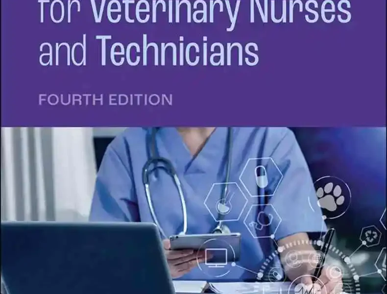 Essential Calculations for Veterinary Nurses and Technicians, 4th Edition