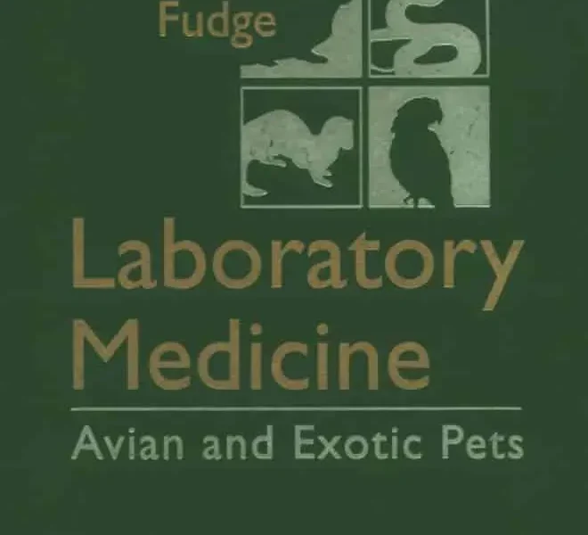 Laboratory Medicine: Avian and Exotic Pets