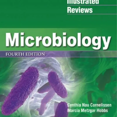 Lippincott Illustrated Reviews: Microbiology, 4th Edition Lippincott Illustrated Reviews: Microbiology, 4th Edition