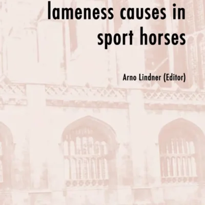 Management of lameness causes in sport horses: Muscle, tendon, joint and bone disorders