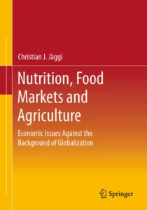 Nutrition, Food Markets and Agriculture
