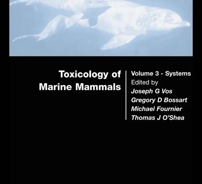 Toxicology of Marine Mammals