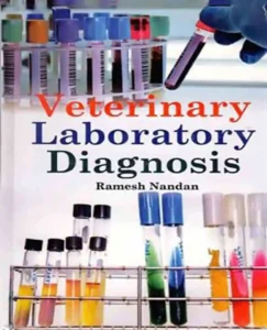 Veterinary Laboratory Diagnosis

