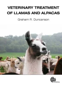 Veterinary Treatment of Llamas and Alpacas 