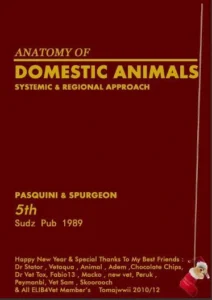 Anatomy of Domestic Animals, Systemic and Regional Approach, 5th Edition
