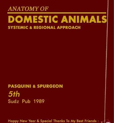 Anatomy of Domestic Animals, Systemic and Regional Approach, 5th Edition
