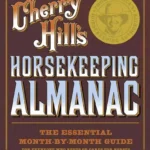 Cherry Hill’s Horsekeeping Almanac