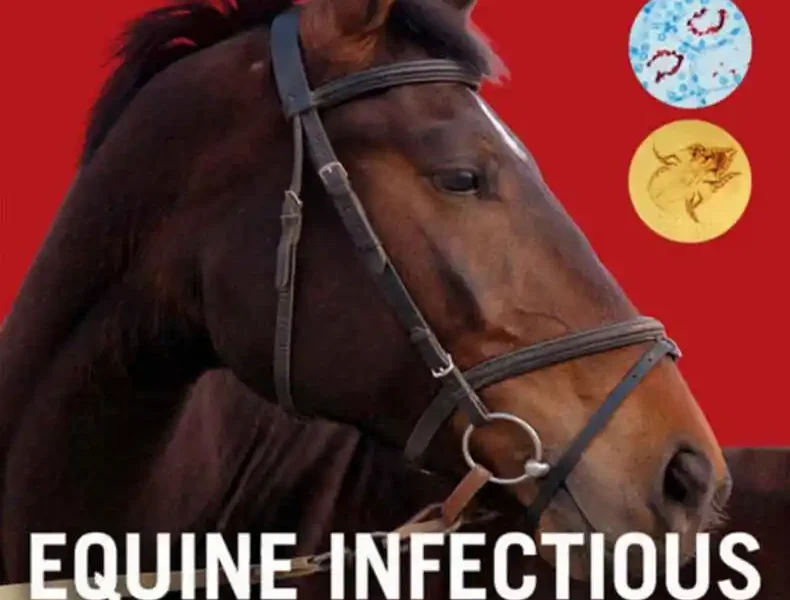 Equine Infectious Diseases, 2nd Edition