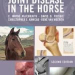 Joint Disease in the Horse, 2nd Edition