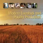 Modern Livestock and Poultry Production, 9th Edition