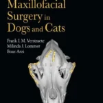 Oral and Maxillofacial Surgery in Dogs and Cats, 2nd Edition