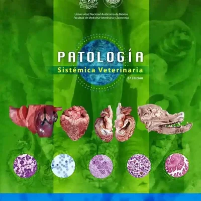 Patología Sistémica Veterinaria 6ª Edición