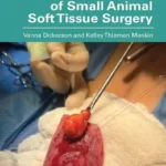 Practical Handbook of Small Animal Soft Tissue Surgery