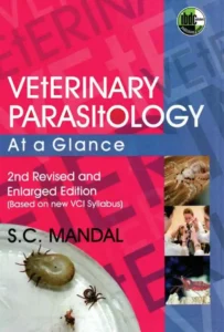 Veterinary Parasitology: At a Glance