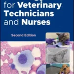Oncology for Veterinary Technicians and Nurses