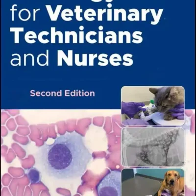Oncology for Veterinary Technicians and Nurses
