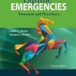 Equine Emergencies, Treatment and Procedures, 4th Edition