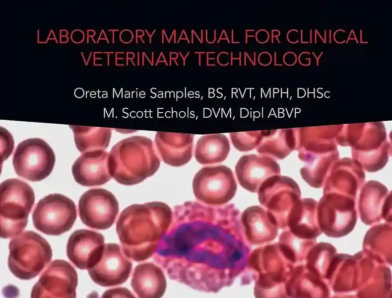 Laboratory Manual for Clinical Veterinary Technology