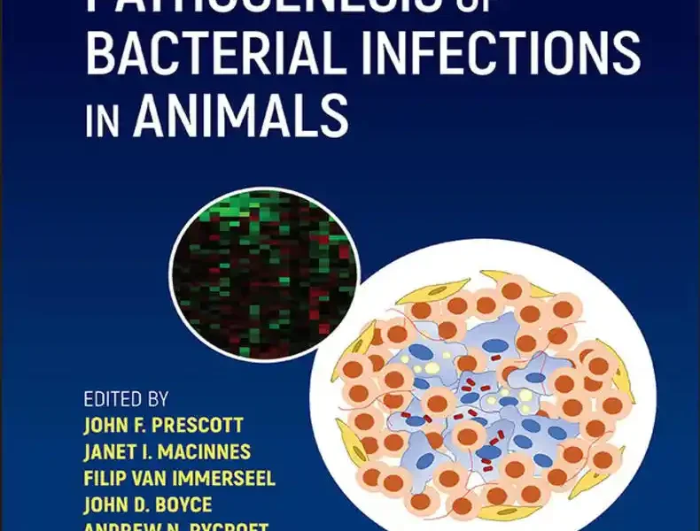 Pathogenesis of Bacterial Infections in Animals, 5th Edition
