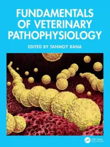 Fundamentals of Veterinary Pathophysiology