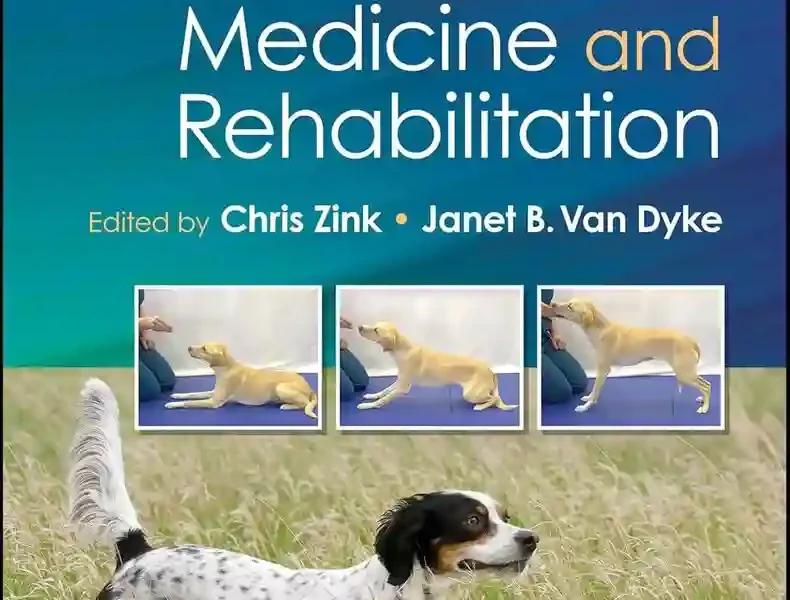 Canine Sports Medicine and Rehabilitation, 3rd Edition