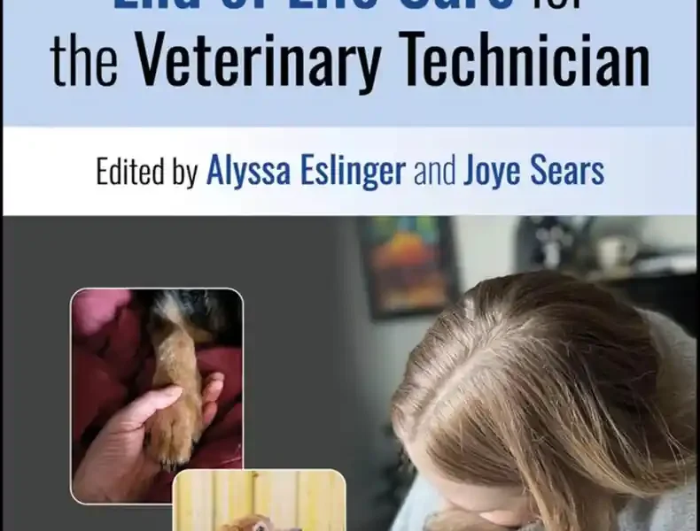 Companion Animal End of Life Care for the Veterinary Technician