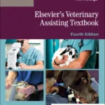 Elsevier’s Veterinary Assisting Textbook, 4th Edition pdf cover