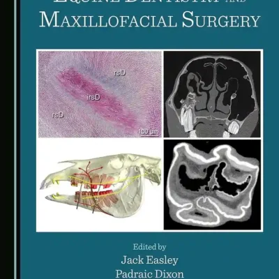 Equine Dentistry and Maxillofacial Surgery