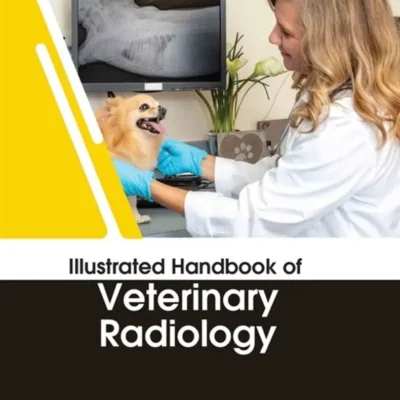 Illustrated Handbook of Veterinary Radiology