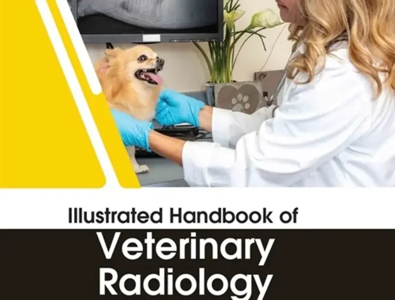 Illustrated Handbook of Veterinary Radiology