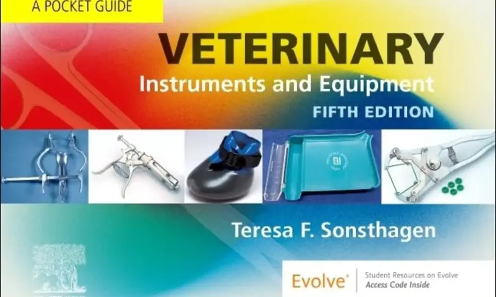 Veterinary Instruments and Equipment A Pocket Guide, 5th Edition