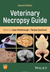 Veterinary Necropsy Guide, 2nd Edition