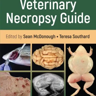 Veterinary Necropsy Guide, 2nd Edition