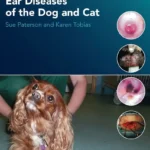 Atlas of Ear Diseases of the Dog and Cat