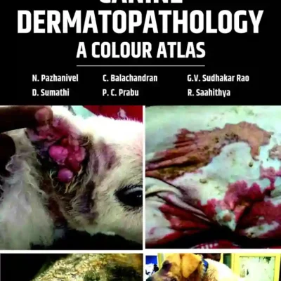 Canine Dermatopathology A Colour Atlas