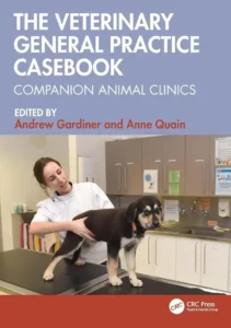 The Veterinary General Practice Casebook Companion Animal Clinics